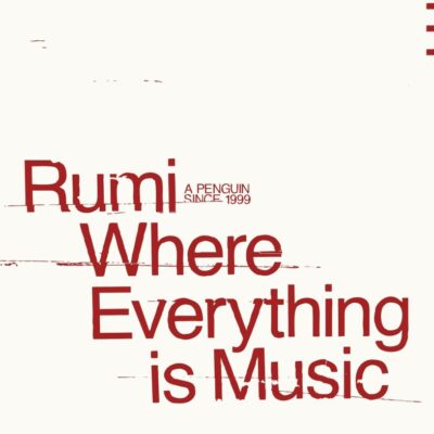 Where Everything is Music (Penguin Archive)
