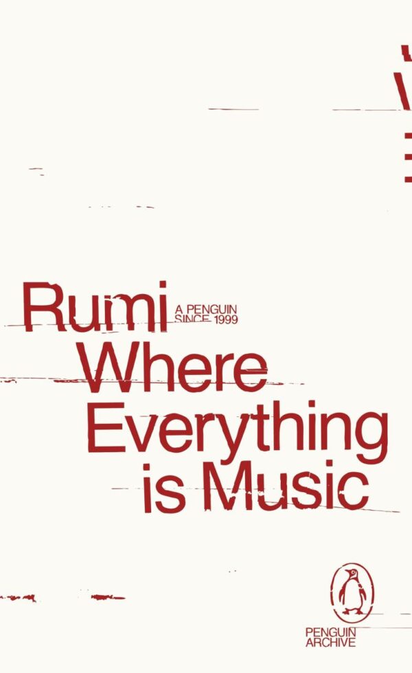 Where Everything is Music (Penguin Archive)