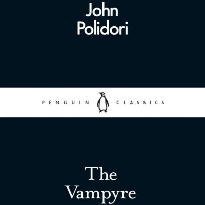 The Vampyre (Penguin Little Black Classics)