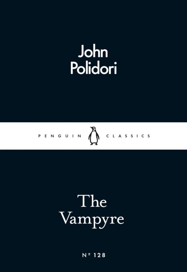 The Vampyre (Penguin Little Black Classics)