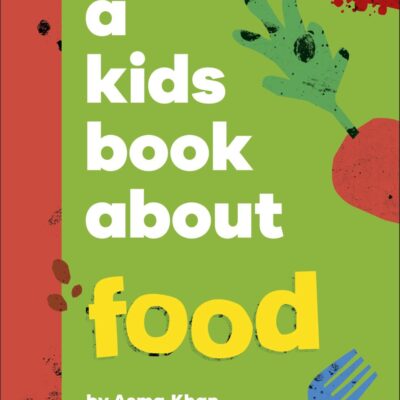A Kids Book About Food