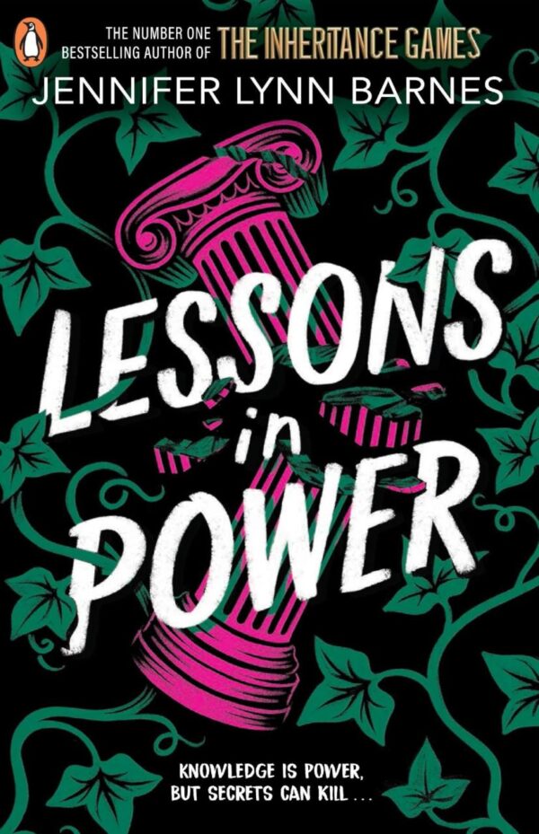 Lessons in Power: Book 2 in the gripping mystery thriller duology from the author of The Inheritance Games (The Fixer, 2)