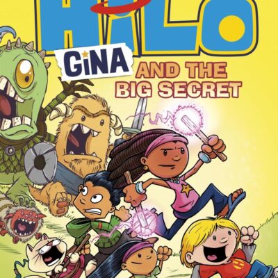 Hilo: Gina and the Big Secret