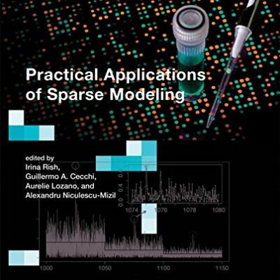 PRACTICAL APPLICATIONS OF SPARSE MODELING