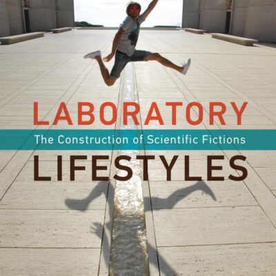 Laboratory Lifestyles