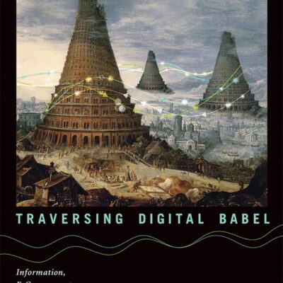 Traversing Digital Babel: Information, E-Government and Exchange