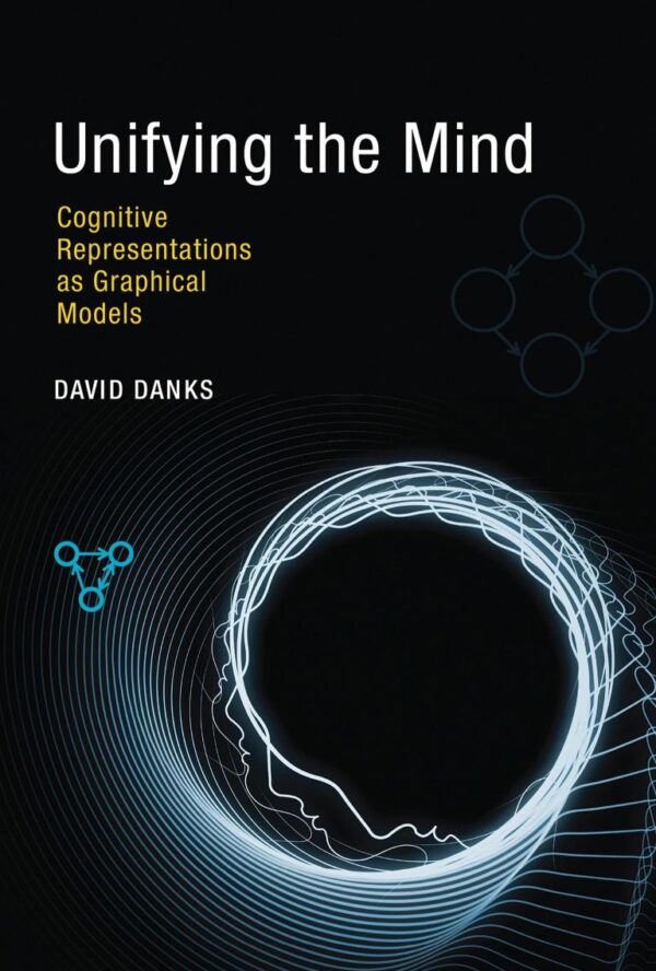 Unifying the Mind: Cognitive Representations as Graphical Models