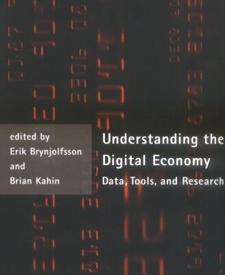 Understanding the Digital Economy: Data, Tools, and Research