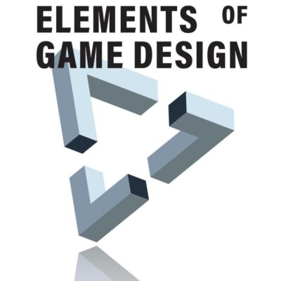 ELEMENTS OF GAME DESIGN