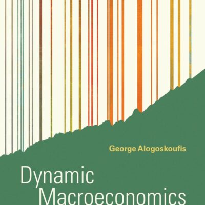 DYNAMIC MACROECONOMICS