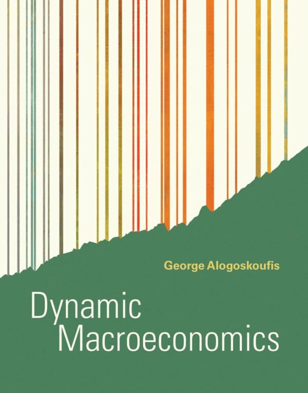 DYNAMIC MACROECONOMICS