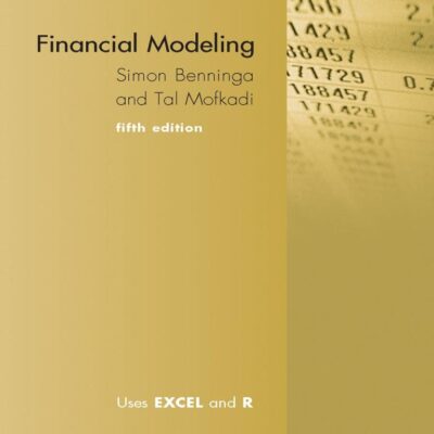 Financial Modeling, fifth edition