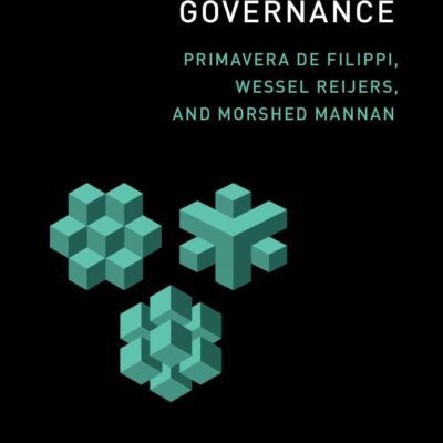 Blockchain Governance (The MIT Press Essential Knowledge series)
