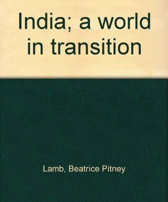 India: A World in Transition
