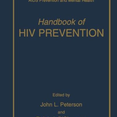 HANDBOOK OF HIV PREVENTION (AIDS PREVENTION AND MENTAL HEALTH)