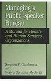 Managing A Public Speaker Bureau