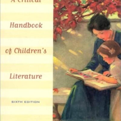 A Critical Handbook of Children's Literature