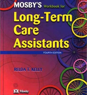 Workbook (Mosby's Workbook for Long-Term Care Assistants)