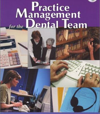 Practice Management for the Dental Team