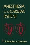Anesthesia for the Cardiac Patient