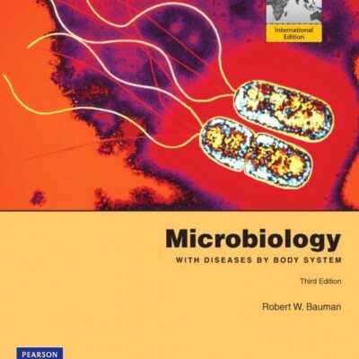Microbiology With Diseases By Body System 3Ed Ie (Pb 2013)
