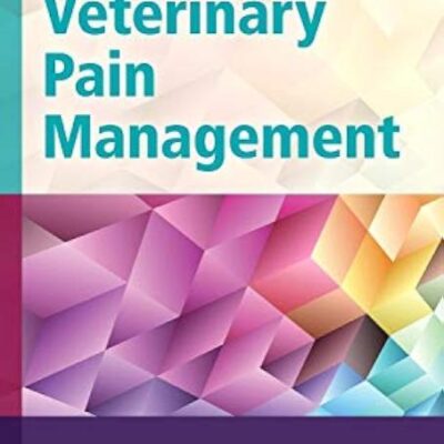 Handbook Of Veterinary Pain Management 3Ed (Pb 2015)