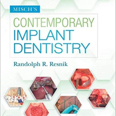 Misch's Contemporary Implant Dentistry