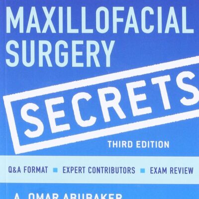 Oral and Maxillofacial Surgery Secrets