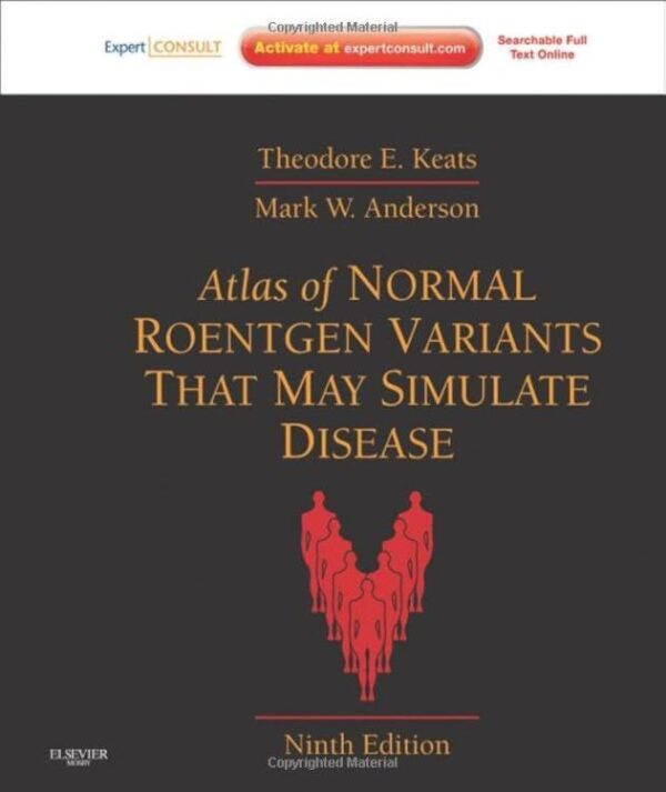 Atlas of Normal Roentgen Variants radiology textbook - 9th edition cover with X-ray imaging