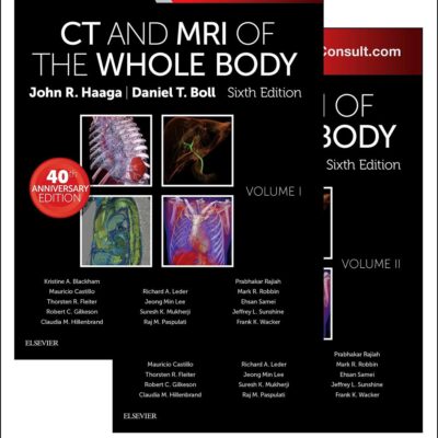 CT and MRI of the Whole Body, 2-Volume Set: 40th Anniversary Edition