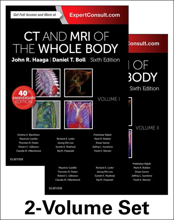 CT and MRI of the Whole Body 40th Anniversary Edition 2-volume set medical imaging textbook