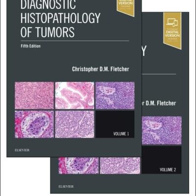 DIAGNOSTIC HISTOPATHOLOGY OF TUMORS