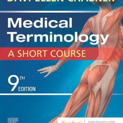 Medical Terminology A Short Course With Access Code 9Ed (Pb 2023)