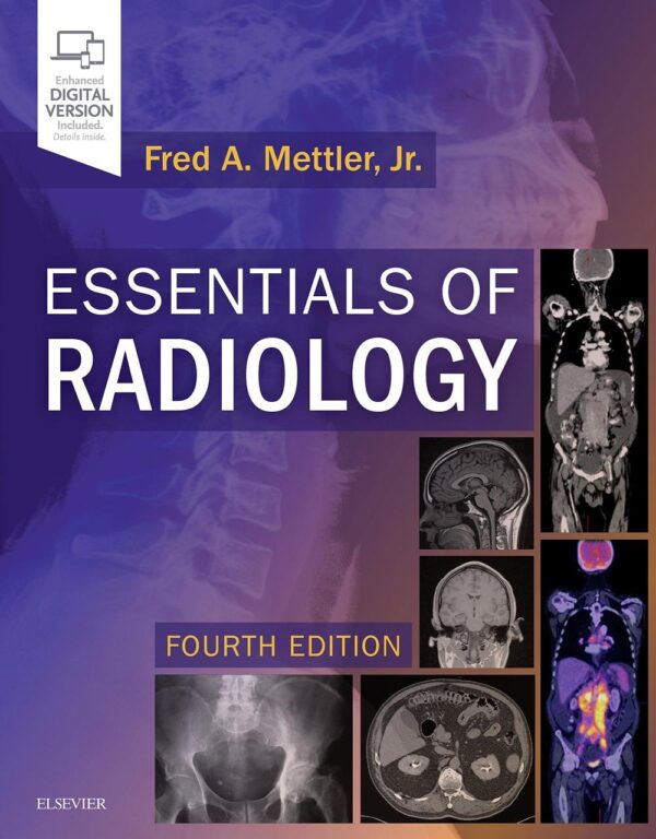 Essentials of Radiology Common Indications and Interpretation 4th Edition Elsevier Medical Textbook