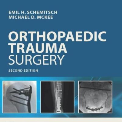Operative Techniques: Orthopaedic Trauma Surgery