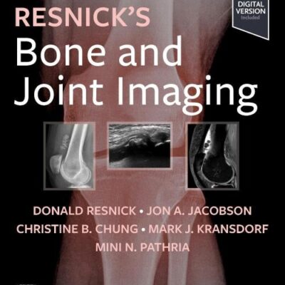 Resnick's Bone and Joint Imaging