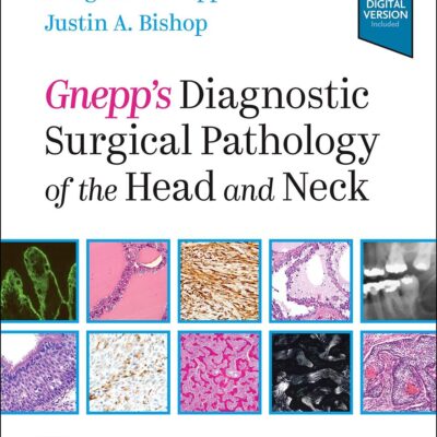 Gnepps Diagnostic Surgical Pathology Of The Head And Neck 3Ed (Hb 2021)