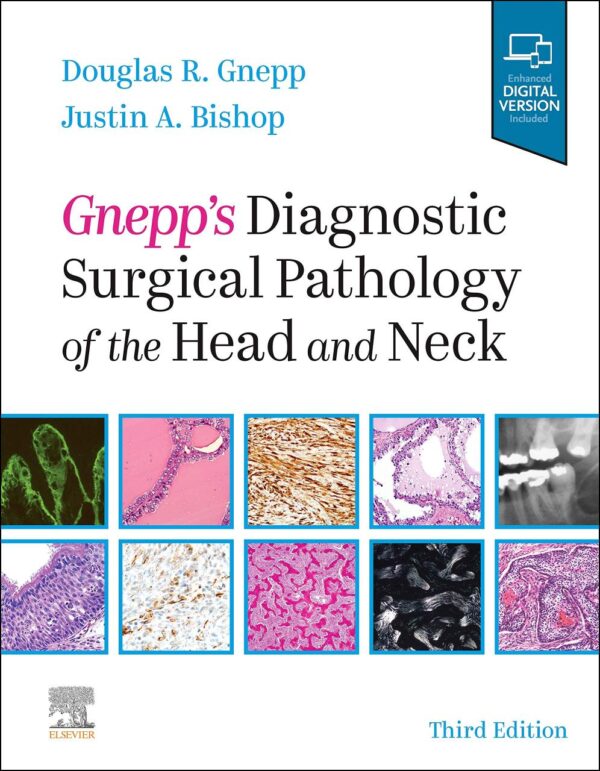 Gnepp's Diagnostic Surgical Pathology of the Head and Neck 3rd Edition hardcover textbook by Linda D. Ferris