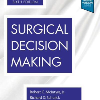 Surgical Decision Making With Access Code 6Ed (Hb 2020)