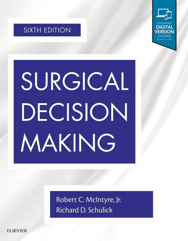 Surgical Decision Making 6th Edition hardcover textbook with access code for medical students and surgeons
