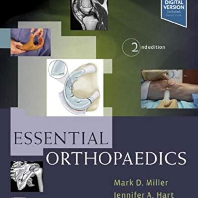 ESSENTIAL ORTHOPAEDICS: 2ND EDITION