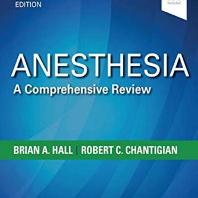 Anesthesia A Comprehensive Review With Access Code 6Ed (Pb 2020)