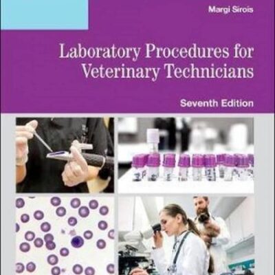 Laboratory Manual for Laboratory Procedures for Veterinary Technicians-7E