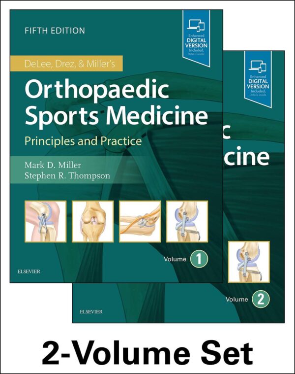DeLee Drez Miller's Orthopaedic Sports Medicine 5th Edition 2-Volume Set textbook with access code for orthopaedic residents and sports medicine professionals