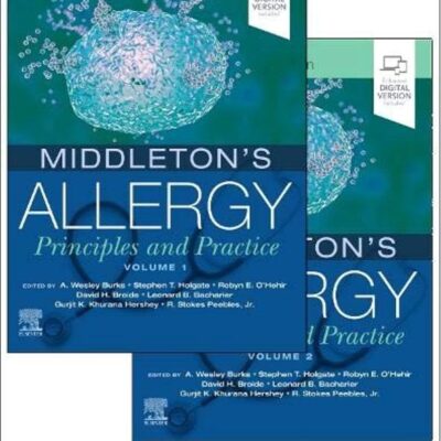 MIDDLETONS ALLERGY PRINCIPLES AND PRACTICE WITH ACCESS CODE 2 VOL SET 9ED (HB 2020)