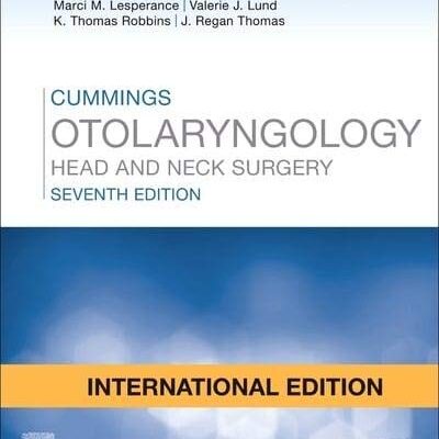 CUMMINGS OTOLARYNGOLOGY - INTERNATIONAL EDITION : HEAD AND NECK SURGERY, 3-VOLUME SET