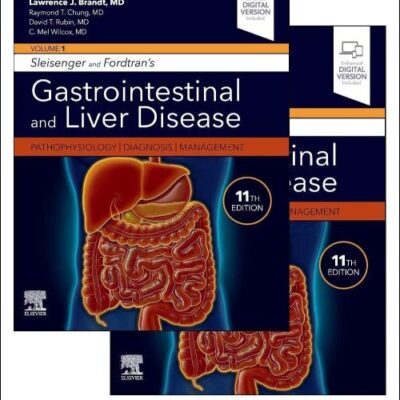 SLEISENGER AND FORDTRAN'S GASTROINTESTINAL AND LIVER DISEASE- 2 VOLUME SET