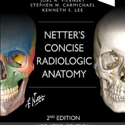 Netter's Concise Radiologic Anatomy Updated Edition (Netter Basic Science)