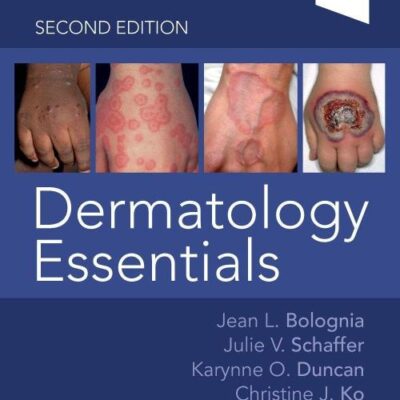 Dermatology Essentials - 2E