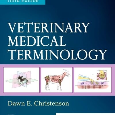 VETERINARY MEDICAL TERMINOLOGY WITH ACCESS CODE 3ED (PB 2020)